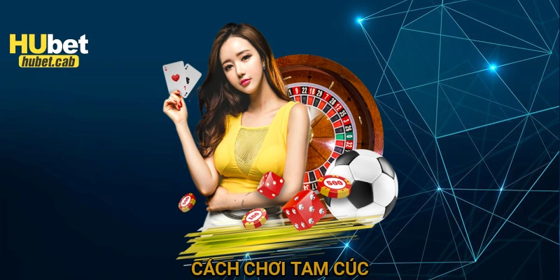 Cách chơi tam cúc
