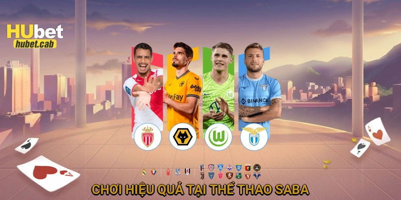 chơi hiệu quả tại Thể thao Saba