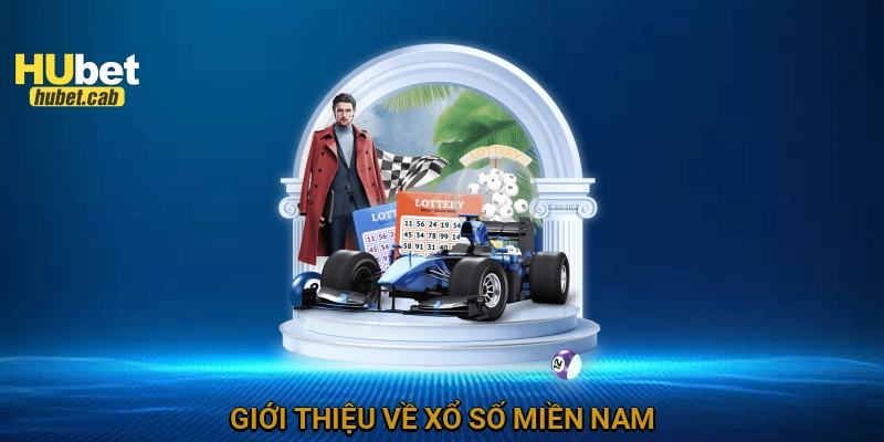 Giới thiệu về xổ số miền Nam