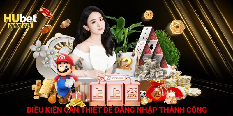 Điều kiện cần thiết để đăng nhập thành công