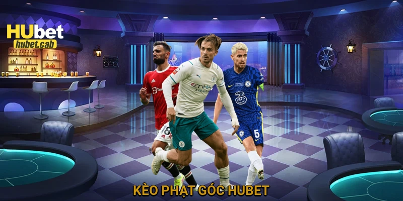Kèo phạt góc HUBET