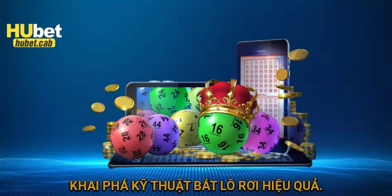 Khai phá kỹ thuật bắt lô rơi hiệu quả.