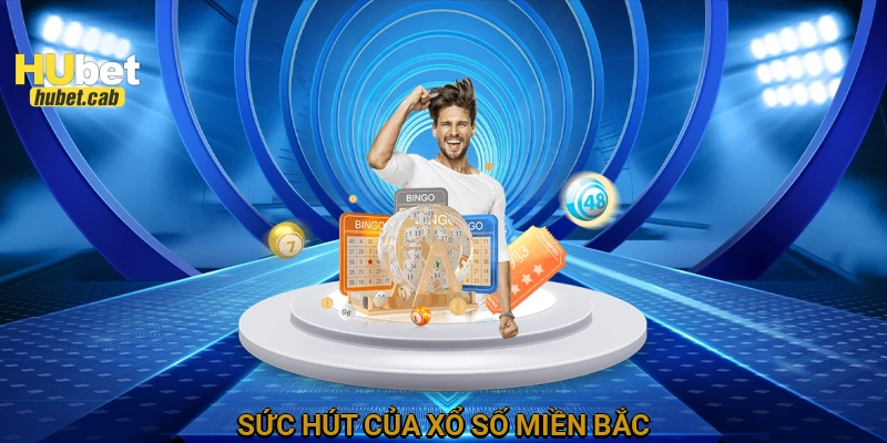 Sức hút của xổ số miền Bắc